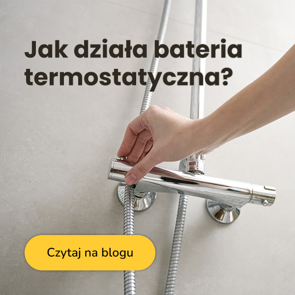 Jak działa bateria termostatyczna?